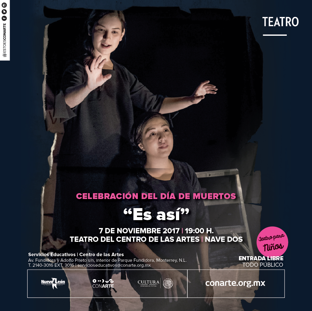 Obra de teatro Es Así CONARTE Nuevo León